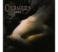 Courageous - Inertia [Import]