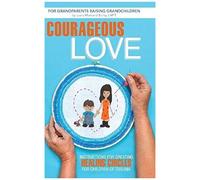 Courageous Love