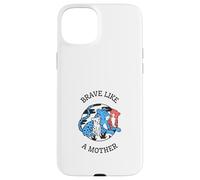 Courageuse comme Une mère (Déclaration de Mom Love pour la fête des mères) Coque pour iPhone 15 Plus