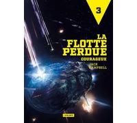 Courageux - Jack Campbell - Atalante - broché - Roman