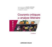 Courants critiques et analyse littéraire - 3e éd.