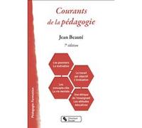Courants de la pédagogie Jean Beauté (Auteur)