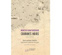 Courants noirs: Oeuvre poétique complète