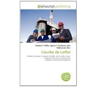Courbe de Laffer: Modèle (économie), Économie de l'offre, Arthur Laffer, Impôt, Budget de l'État, État, Administration publique, Prélèvements obligatoires