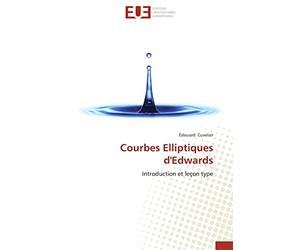 Courbes Elliptiques d'Edwards: Introduction et leçon type