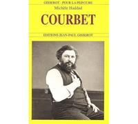 Courbet - Michèle Haddad - Gisserot Editions - broché - Etude
