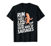 Coureur de Course Amusant Run Like There's A Dog Chasing You T-Shirt Graphique avec Valeur