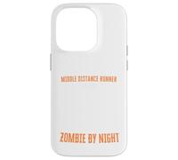 Coureur de Distance Moyenne par Jour Zombie par Nuit Amusant Halloween Coque pour iPhone 14 Pro