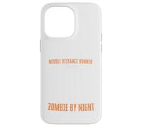 Coureur de Distance Moyenne par Jour Zombie par Nuit Amusant Halloween Coque pour iPhone 14 Pro Max