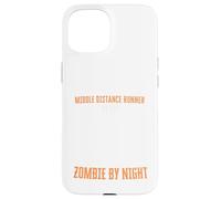 Coureur de Distance Moyenne par Jour Zombie par Nuit Amusant Halloween Coque pour iPhone 15
