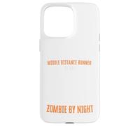 Coureur de Distance Moyenne par Jour Zombie par Nuit Amusant Halloween Coque pour iPhone 15 Pro Max