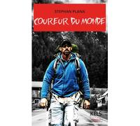 Coureur du Monde: Le récit