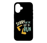 Coureur Pun Désolé, Nous Avons couru Coque pour iPhone 16