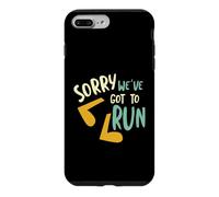 Coureur Pun Désolé, Nous Avons couru Coque pour iPhone 7 Plus/8 Plus