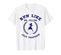 Courez comme si M. Collins venait de Proposer Une idée Amusante T-Shirt Graphique avec Valeur, Homme, Blanc, S