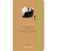 Courir avec Lucy - Florence Saint-Roch - Invenit - broché - Poésie