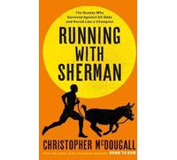 Courir avec Sherman