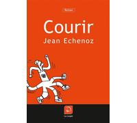 Courir - Jean Echenoz - De La Loupe - broché - Livre