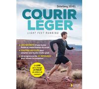 Courir léger - Nouvelle édition - Solarberg Sehel - Thierry Souccar Eds - broché - Guide