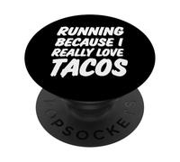 Courir Parce Que J'aime Vraiment Tacos Marathon Fitness Runner PopSockets PopGrip Adhésif