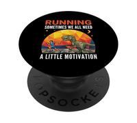 Courir, Parfois, Nous Avons Tous Besoin d'un Peu de Motivation Rex Dino PopSockets PopGrip Adhésif