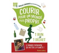 Courir Pour Un Monde Plus Propre