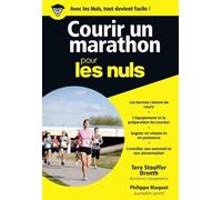 Courir un marathon Poche Pour les Nuls Poche Pour les nuls - Tere Stouffer - First - broché - Guide