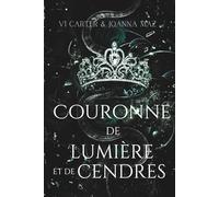 Couronne de lumière et de cendres
