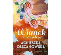 Couronne de plumes de paon - Agnieszka Olszanowska (Buch auf Polnisch)