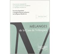 Couronne espagnole et magistratures citadines à l'époque moderne. Mélanges de la Casa de Velázquez 34-2