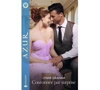 Couronnée par surprise - Lynne Graham - Harlequin - ebook (ePub) - Livre