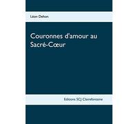 Couronnes d'amour au Sacré-Coeur