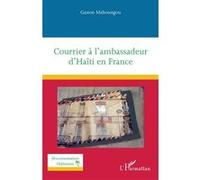 Courrier à l’ambassadeur d’Haïti en France