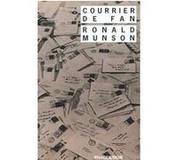 Courrier de fan Ronald Munson (Auteur), Sylvie Fontaine (Traduction)