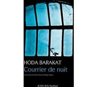 Courrier de nuit Hoda Barakat (Auteur), Philippe Vigreux (Traduction)