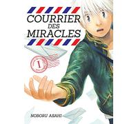 Courrier des miracles T01 (01)
