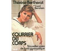 Courrier du corps. Nouvelles voies de l'anti-gymnastique
