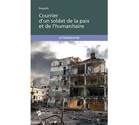 Courrier d'un soldat de la paix et de l'humanitaire