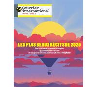 Courrier International HS n°110 : Les plus beaux récits de 2025 - Décembre 2025 - Courrier International - Courrier International - broché - Revue