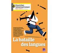 Courrier international HS n°97 : La bataille des langues - Septembre 2023 - Collectif - Courrier International - broché - Revue