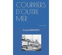 COURRIERS D'OUTRE MER: Nouvelle