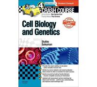 Cours accéléré de biologie cellulaire et de génétique Édition mise à jour de la version imprimée et du livre électronique