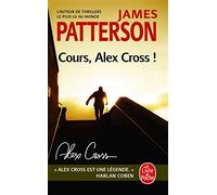 Cours, Alex Cross