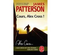 Cours, Alex Cross James Patterson (Auteur)