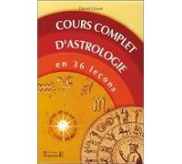Cours complet d'astrologie en 36 leçons