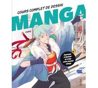 Cours complet de dessin manga