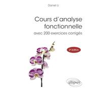 Cours d’analyse fonctionnelle: Avec 200 exercices corrigés