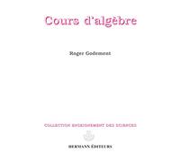 Cours d'algèbre