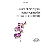 Cours d'analyse fonctionnelle: Avec 200 exercices corrigés