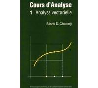 Cours d'analyse, tome 1 : Analyse vectorielle